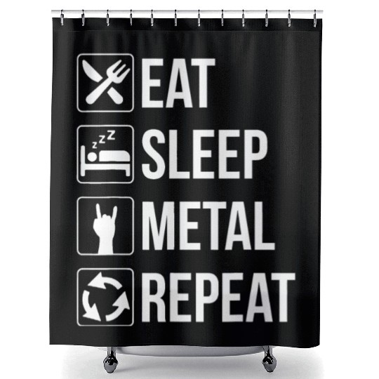 Eat Sleep Metal Repeat Shower Curtains