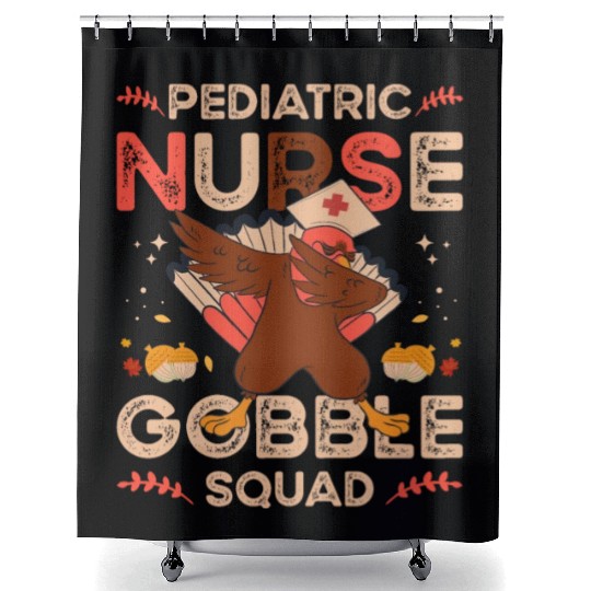 Pediatric Nurse Gobble Squad Shower Curtains
