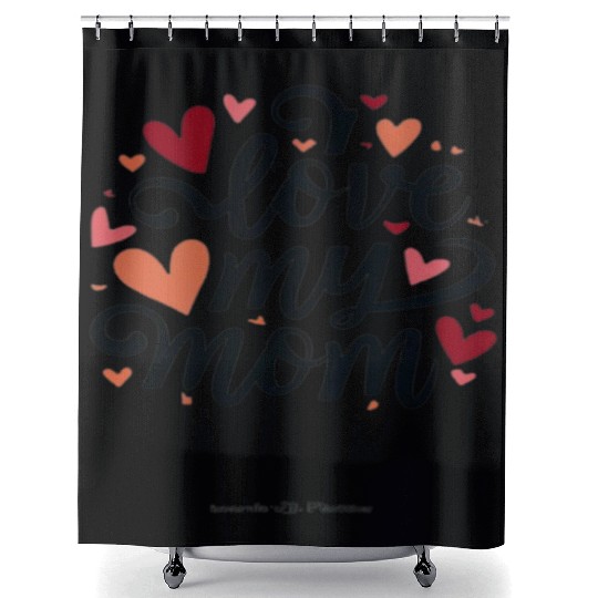 I love my mom Shower Curtains