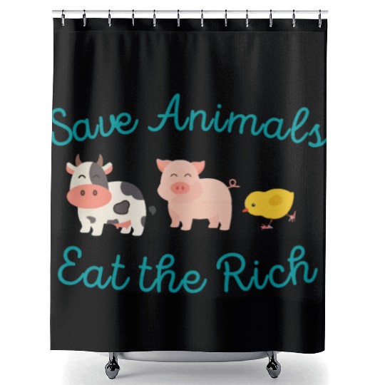 Save Animals Eat the Rich Shower Curtains