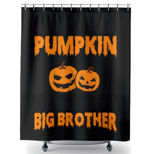 This Little Pumpkin Is Going To Be A Big Brother Shower Curtains