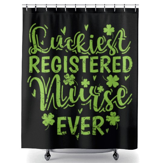Luckiest Registered Nurse Ever St. Patricks Day Shower Curtains