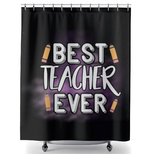 Best Teacher Ever Shower Curtains