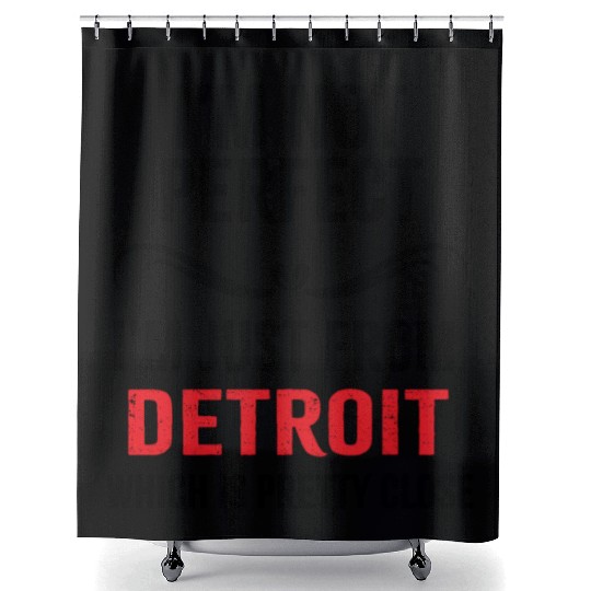 i'm not perfect i'm just from DETROIT Shower Curtains
