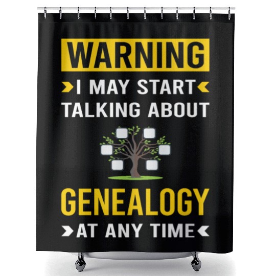 Warning Genealogy Genealogist Shower Curtains
