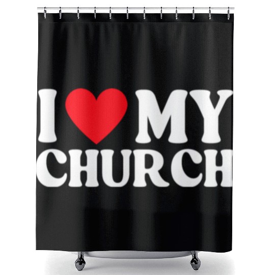 I Love My Church Christian Gift Shower Curtains