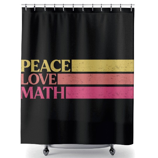 Cute Math Teacher Peace Love Math Shower Curtains