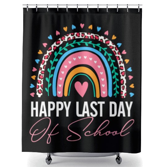 Happy Last Day Of School Teacher Student Summer Shower Curtains