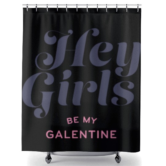 Be My Galentine. Galentine's Day Shower Curtains