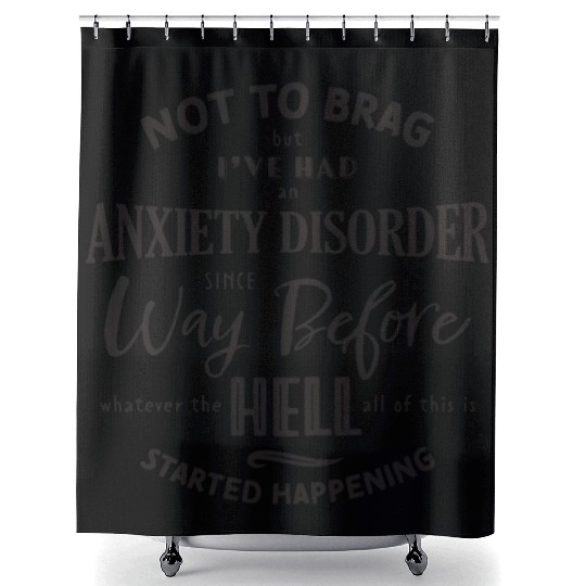 Anxiety Disorder Black Shower Curtains