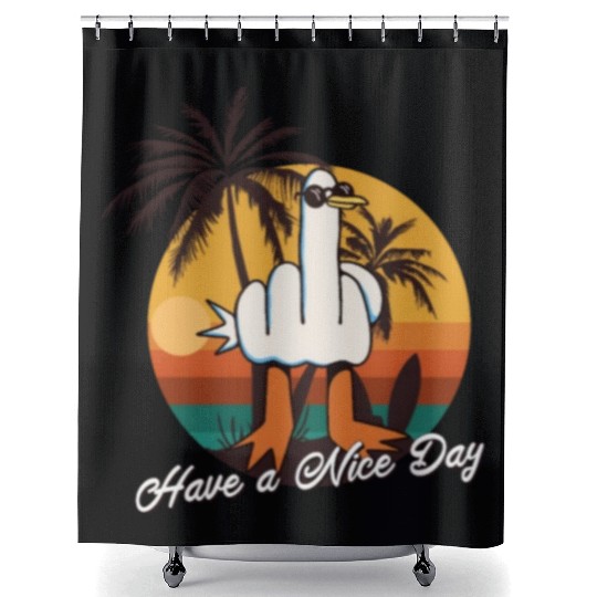 Funny Seagull Middle Finger - Have a Nice Day Shower Curtains