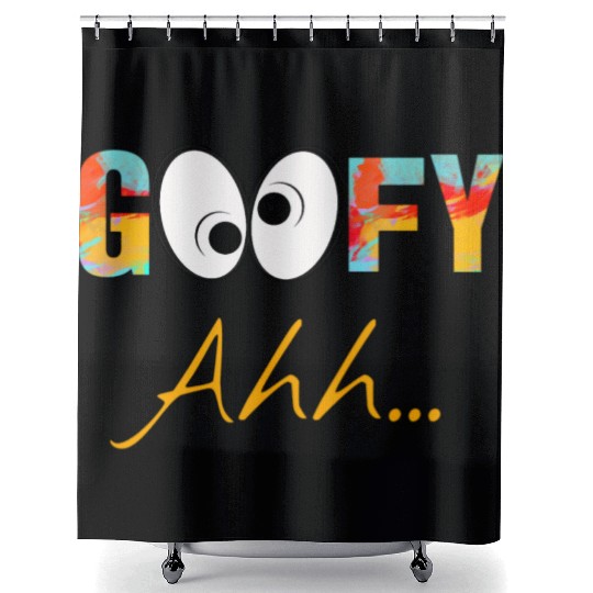 Funny GooFy Ahh Shower Curtains