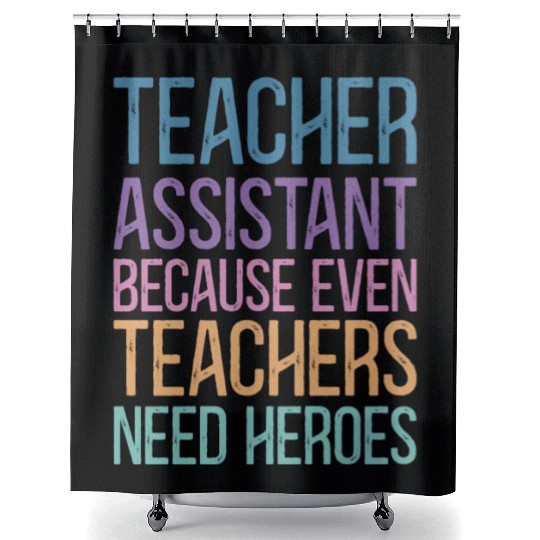 Teacher Assistant Shower Curtains