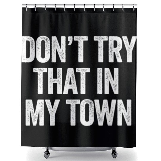 Try That In A Small Town American Flag Eagle Shower Curtains