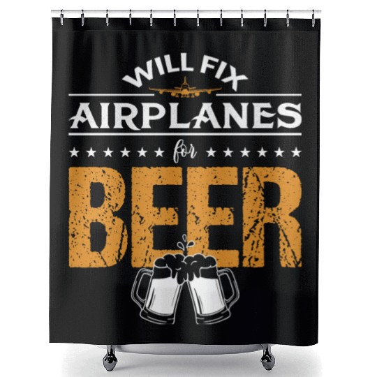 Aircraft Mechanic Will Fix Airplanes For Beer Shower Curtains