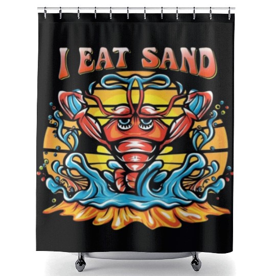 I Eat Sand and Muscular Shrimp Shower Curtains