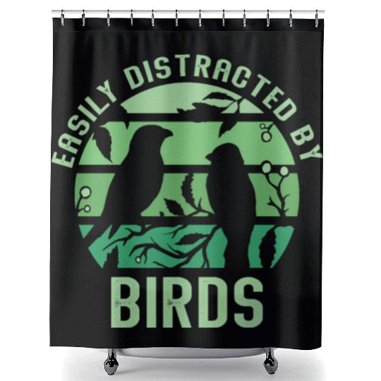 Easily Distracted By Birds Bird Lover Shower Curtains