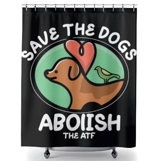 Save The Dogs Abolish The Atf White Text Shower Curtains