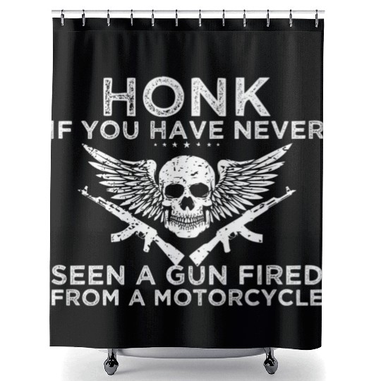 Honk If You Have Never Seen A Gun Fired From A Mot Shower Curtains