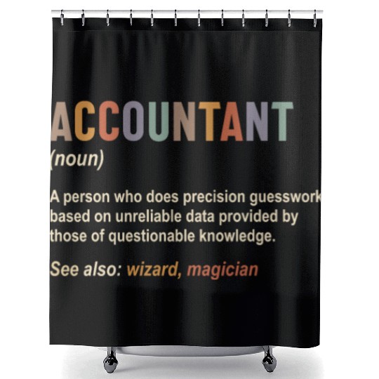 Accountant Definition Accounting CPA Funny Shower Curtains