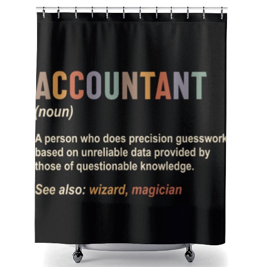 Accountant Definition Accounting CPA Funny Shower Curtains