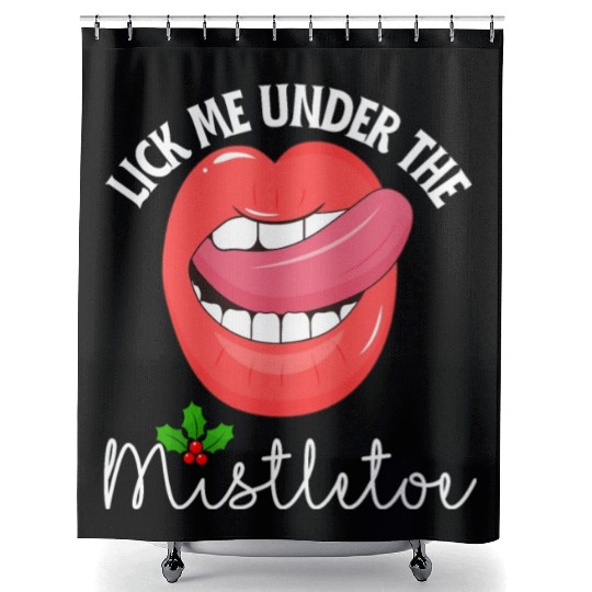Lick me under the mistletoe ugly Christmas sweater Shower Curtains