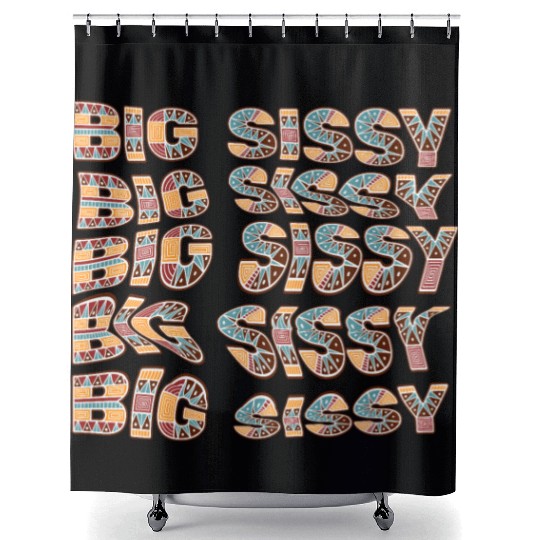 Big Sissy Shower Curtains
