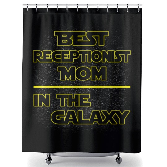 Best Receptionist Mom In The Galaxy Mother's Day Shower Curtains