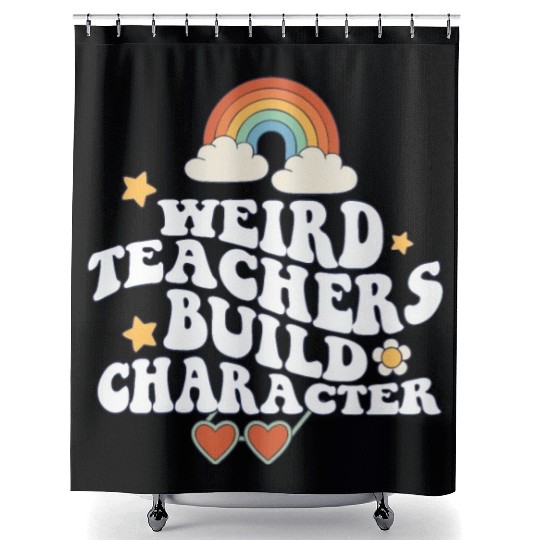Weird Teachers Build Character Groovy School Shower Curtains