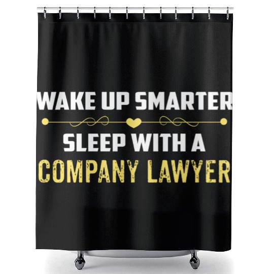 Wake Up Smarter Sleep With A COMPANY LAWYER Shower Curtains