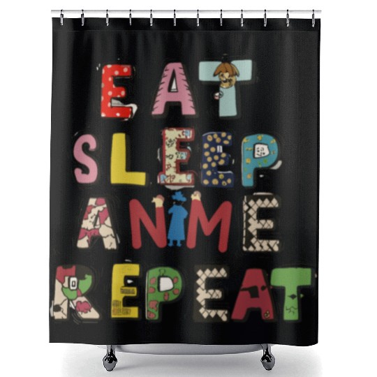 Eat Sleep Anime repeat Shower Curtains