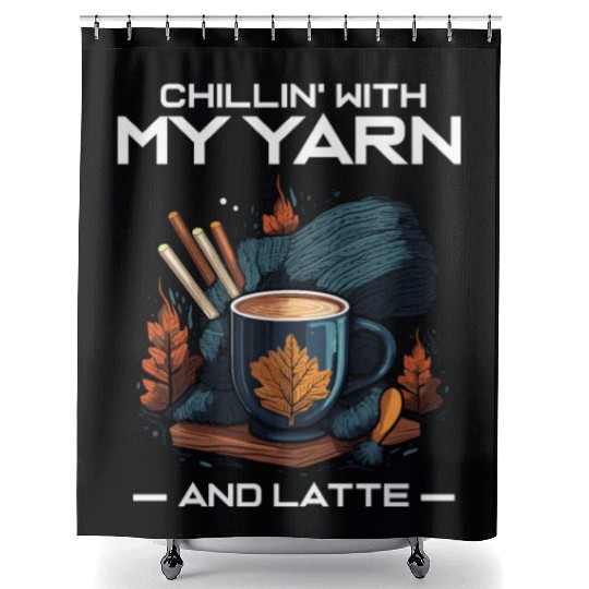 Chillin' with my Yarn and Latte Shower Curtains