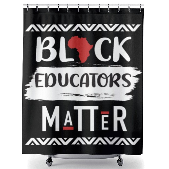 Black Educators Matter African History Teacher Men Shower Curtains