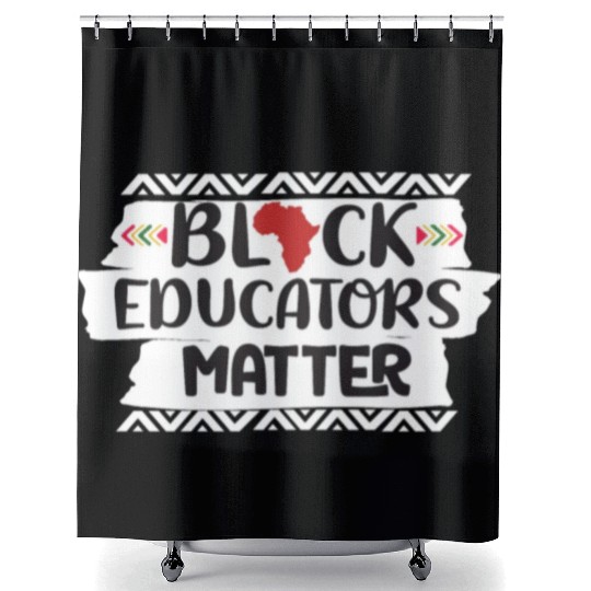 Black Educators Matter African History Teacher Men Shower Curtains