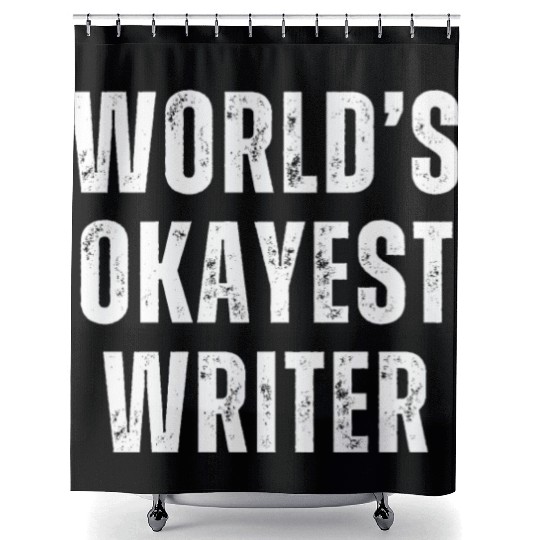 Funny Author World's Okayest Writer Shower Curtains
