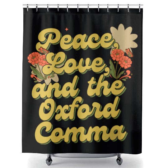 Funny Oxford Comma Peace Love and the Oxford Comma Shower Curtains