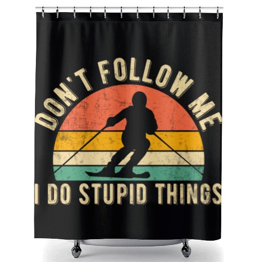 Funny Ski Quote Don't Follow Me Skiing Freestyle Shower Curtains
