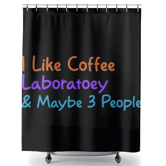 I Like Coffee Laboratory & Maybe 3 People | Funny Shower Curtains