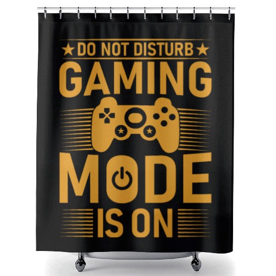 DO NOT DISTURB GAMING MODE IS ON Shower Curtains
