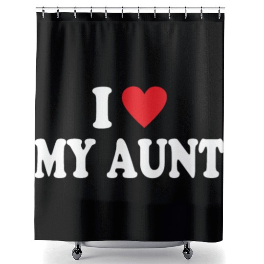 I Love My Aunt Shower Curtains