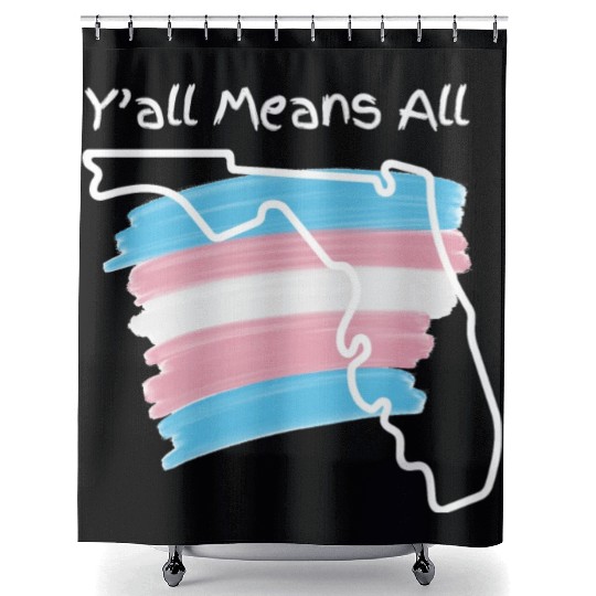 Y'all Means All - Transgender Pride Shower Curtains