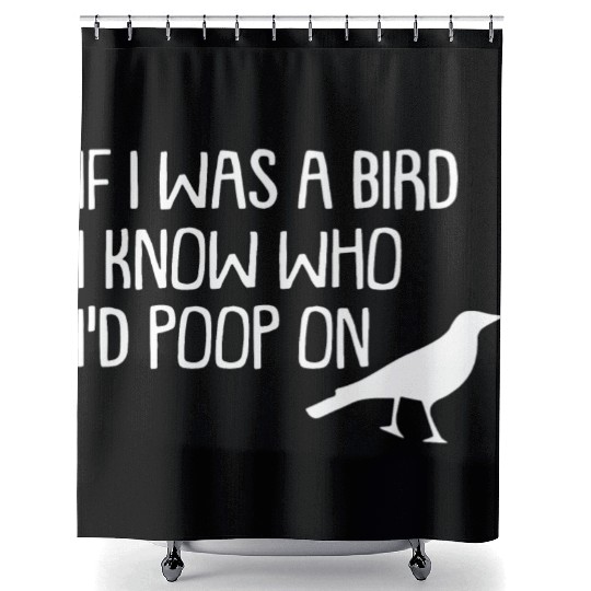 IF I WAS A BIRD Shower Curtains