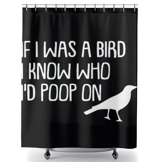 IF I WAS A BIRD Shower Curtains