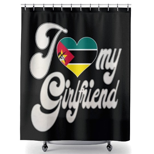 MozambiqueI Love My Mozambican Girlfriend Shower Curtains