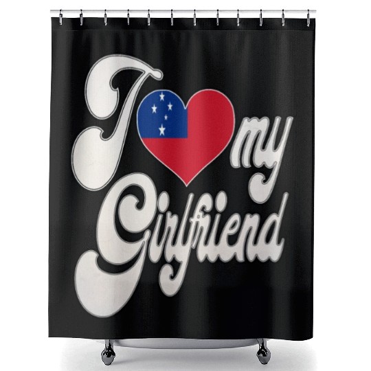 SamoaI Love My Samoan Girlfriend Shower Curtains