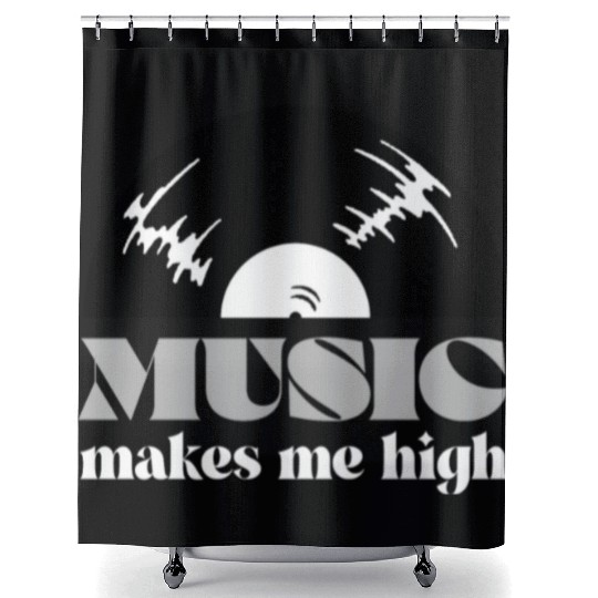 Music makes me high Vinyl Shower Curtains