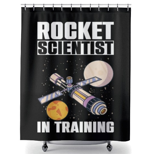 Rocket Scientist Studied Science In Training Shower Curtains