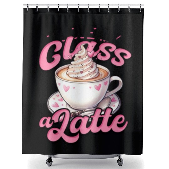 I Love My Class A Latte Coffee Teacher - Education Shower Curtains