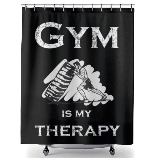 Gym is my therapy Fitness Training Body Shower Curtains