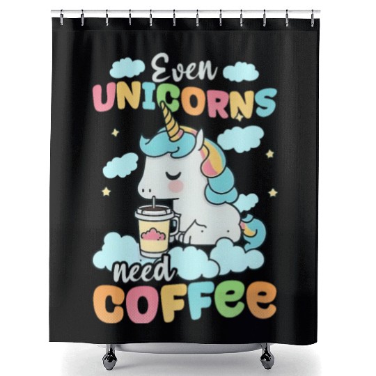 Unicorn Even Unicorns Need Coffee Shower Curtains